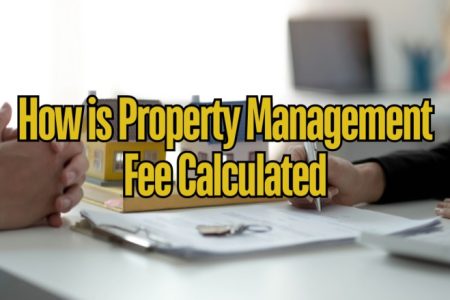 How is Property Management Fee Calculated